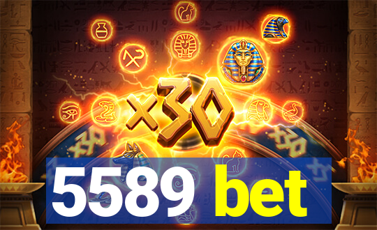 5589 bet